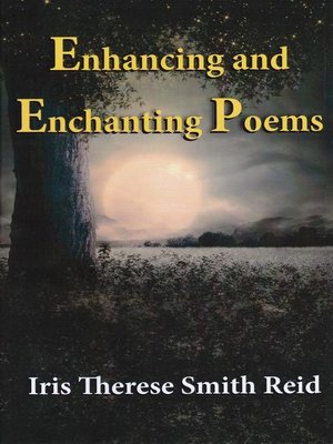 cover image of Enhancing and Enchanting Poems